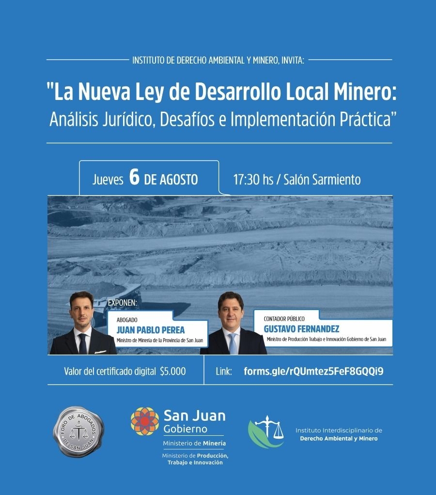 San Juan. Los ministros Perea y Fernández analizarán la nueva ley minera